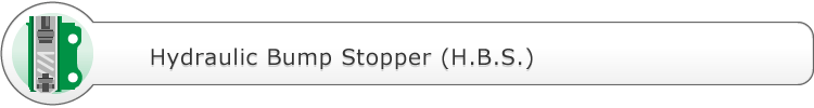Hydraulic Bump Stopper (H.B.S.)